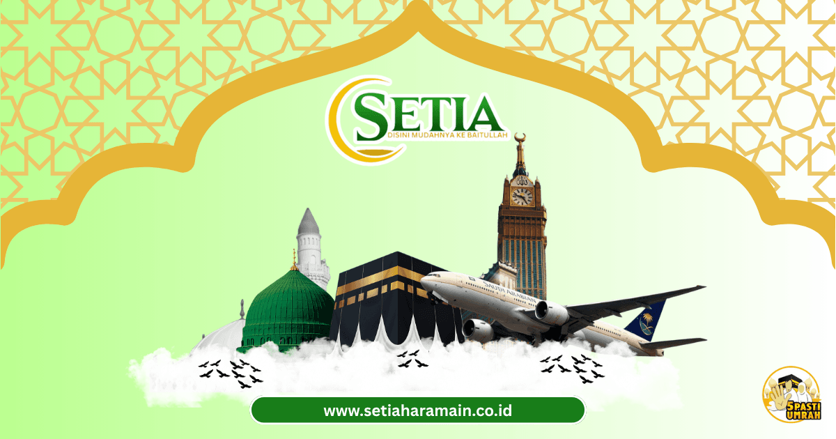 Setia Haramain Tour